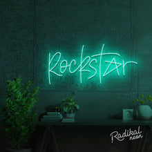 Load image into Gallery viewer, "Feelin' like a..." Rockstar Neon Sign