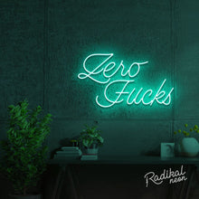 Load image into Gallery viewer, "How many?" Zero Fucks Neon Sign