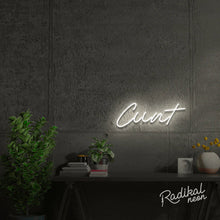 Load image into Gallery viewer, cunt sign