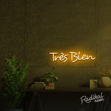 Load image into Gallery viewer, Tres Bien French Neon Sign