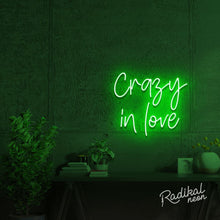 Load image into Gallery viewer, Crazy in love Neon Sign