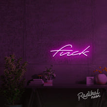 Load image into Gallery viewer, "Another naughty word" Fuck Neon Sign