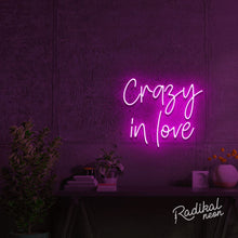 Load image into Gallery viewer, Crazy in love Neon Sign