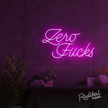 Load image into Gallery viewer, "How many?" Zero Fucks Neon Sign