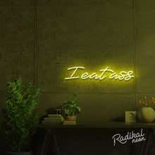 Load image into Gallery viewer, ‘I eat ass’ sexy neon sign