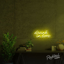 Load image into Gallery viewer, Drunk in love Neon Sign