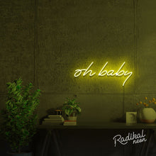 Load image into Gallery viewer, Oh Baby! Neon Sign