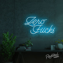 Load image into Gallery viewer, "How many?" Zero Fucks Neon Sign