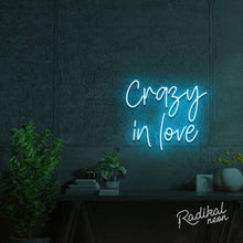 Load image into Gallery viewer, Crazy in love Neon Sign
