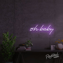 Load image into Gallery viewer, Oh Baby! Neon Sign