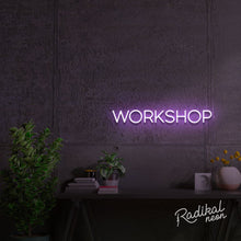 Load image into Gallery viewer, Workshop Neon Sign