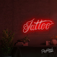 Load image into Gallery viewer, Cursive Tattoo #1 Neon Sign