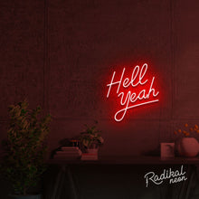 Load image into Gallery viewer, Hell yeah! Neon Sign