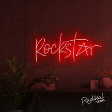 Load image into Gallery viewer, "Feelin' like a..." Rockstar Neon Sign