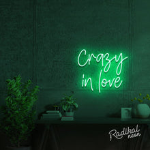 Load image into Gallery viewer, Crazy in love Neon Sign