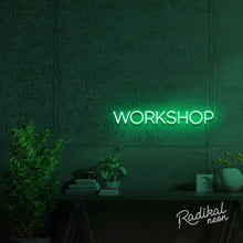 Load image into Gallery viewer, Workshop Neon Sign