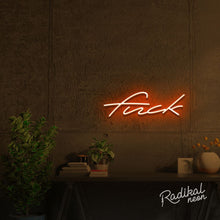 Load image into Gallery viewer, "Another naughty word" Fuck Neon Sign