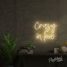 Load image into Gallery viewer, Crazy in love Neon Sign