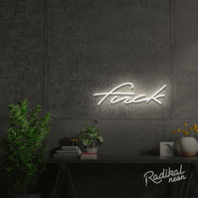 Load image into Gallery viewer, "Another naughty word" Fuck Neon Sign