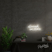 Load image into Gallery viewer, Drunk in love Neon Sign