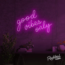 Load image into Gallery viewer, Good Vibes Only Neon Sign
