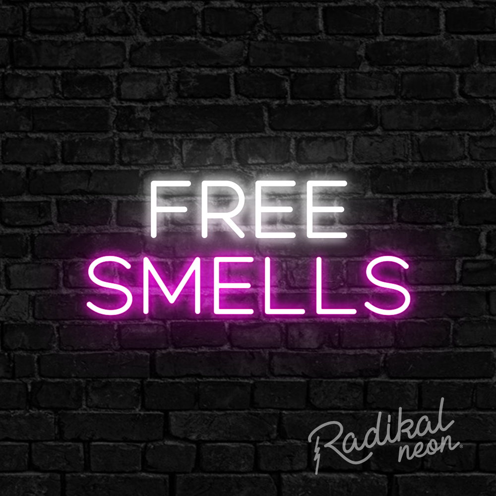 Free Smells Neon Sign