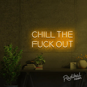 Chill neon sign