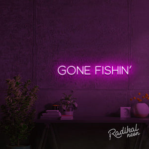 Gone Fishin' Neon Sign