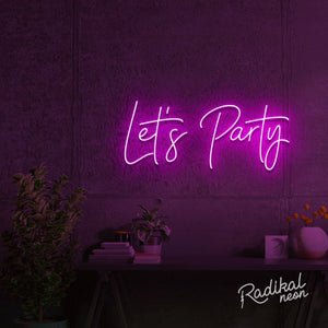 Let's Party Neon Sign