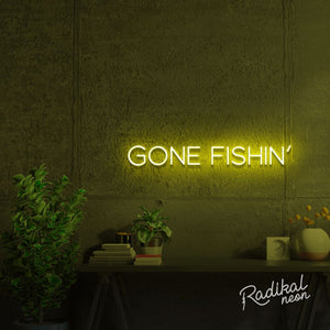 Gone Fishin' Neon Sign