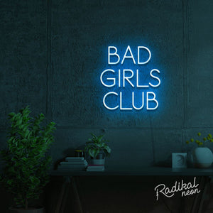 "Members Only" Bad Girls Club Neon Sign