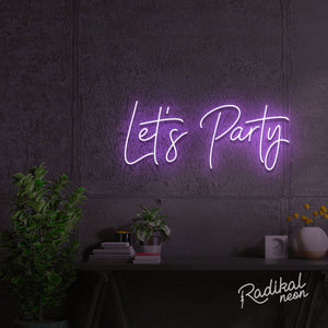 Let's Party Neon Sign