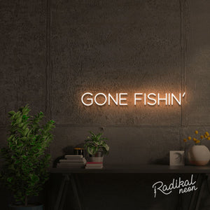 Gone Fishin' Neon Sign