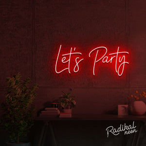 Let's Party Neon Sign