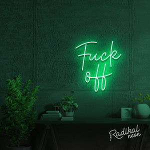 fuck off neon sign