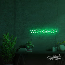 Load image into Gallery viewer, Workshop Neon Sign
