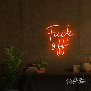 fuck off neon sign