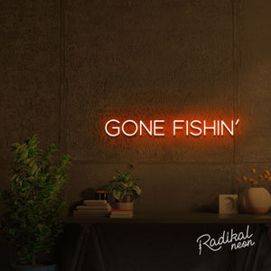 Gone Fishin' Neon Sign