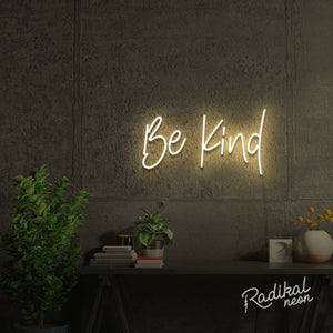 Be Kind Neon Quotes Sign