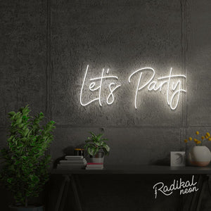 Let's Party Neon Sign