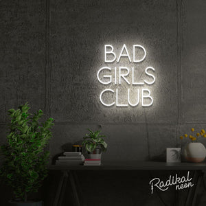 "Members Only" Bad Girls Club Neon Sign