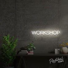 Load image into Gallery viewer, Workshop Neon Sign
